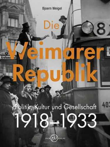 Die Weimarer Republik
