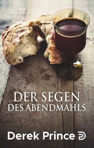 Der Segen des Abendmahls
