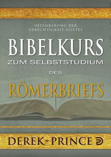 Bibelkurs zum Selbststudium des Römerbriefs