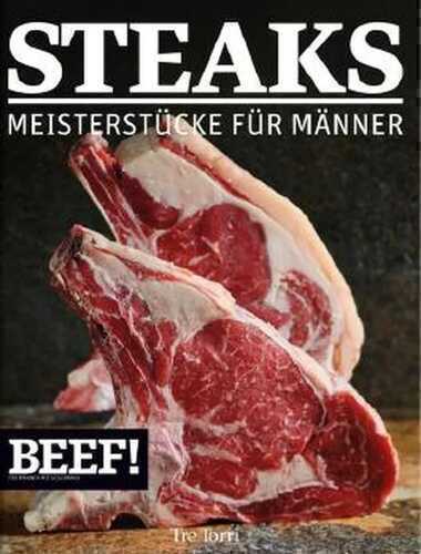 BEEF! - STEAKS — Ralf Frenzel