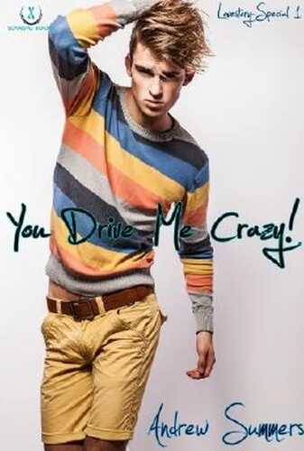 You Drive Me Crazy
