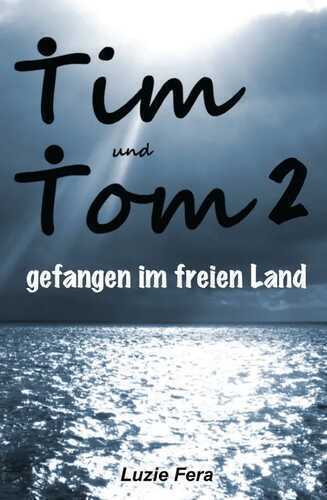 Tim und Tom 2