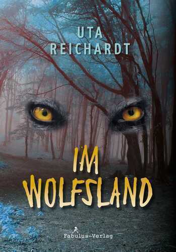 Im Wolfsland — Uta Reichardt