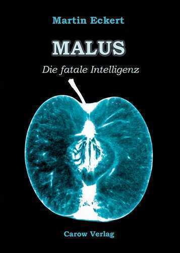 MALUS – Die fatale Intelligenz