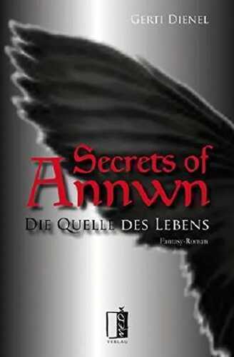 Die Quelle des Lebens (Secrets of Annwn 1)