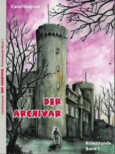 Der Archivar — Carol Grayson