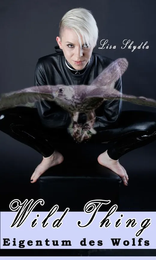Wild Thing - Eigentum des Wolfs