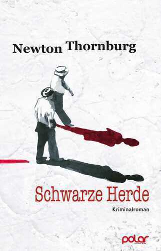 Schwarze Herde — Newton Thornburg