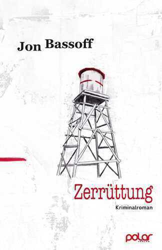 Zerrüttung — Jon Bassoff
