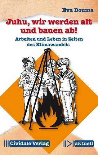 Juhu, wir werden alt und bauen ab!