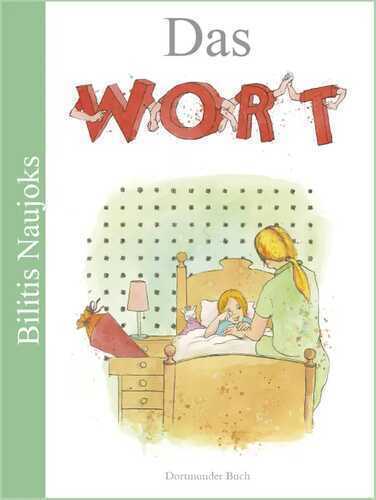Das Wort — Bilitis Naujoks