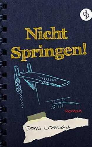 Nicht springen! — Jens Lossau