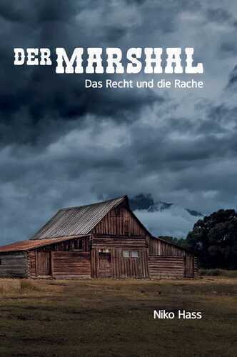 Der Marshal — Niko Hass