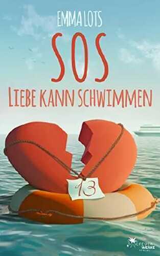 SOS - Liebe kann schwimmen (Liebesroman)