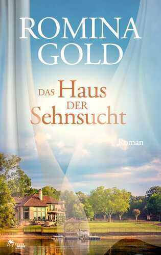 Das Haus der Sehnsucht