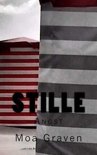 Stille Angst — Moa Graven