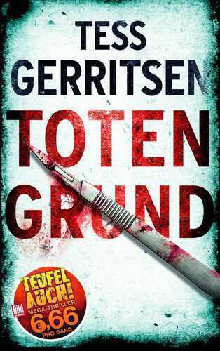 Totengrund — Tess Gerritsen