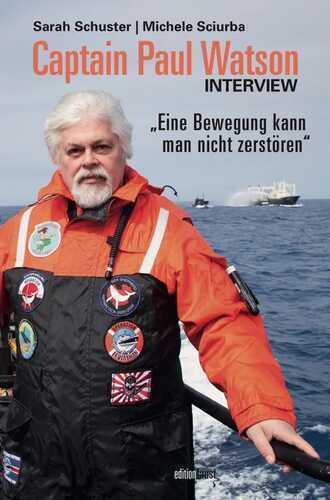 Captain Paul Watson Interview — Sarah Schuster