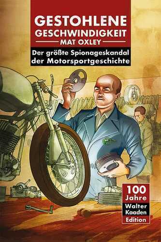 Gestohlene Geschwindigkeit — Mat Oxley