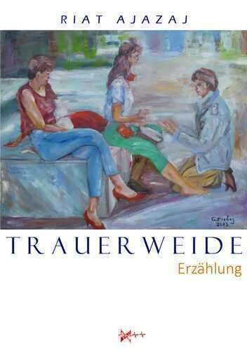 Trauerweide — Riat Ajazaj
