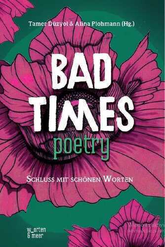 Bad Times Poetry