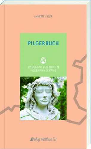 Pilgerbuch — Annette Esser