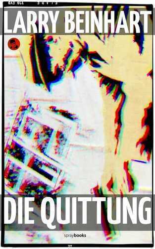 Die Quittung — Larry Beinhart