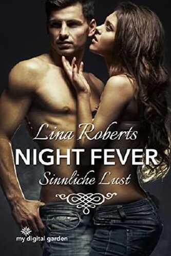Night Fever - Sinnliche Lust