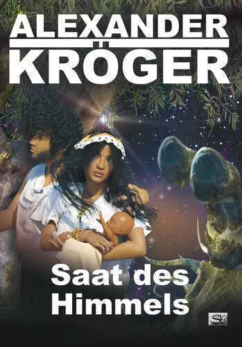 Saat des Himmels