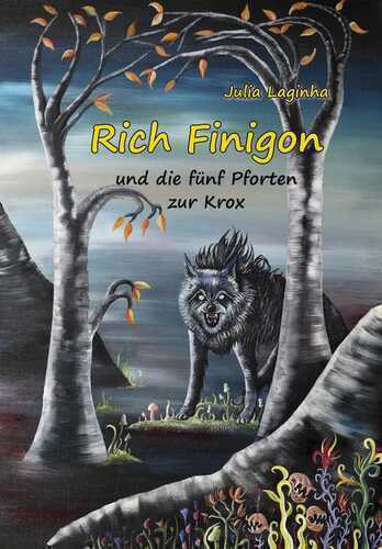 Rich Finigon und die fünf Pforten zur Krox