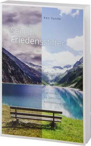 Sei ein Friedensstifter — Ken Sande