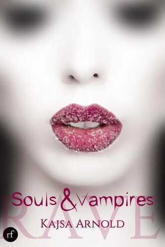 Souls & Vampires: Rave