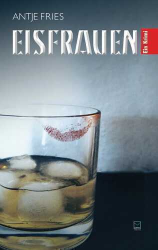 Eisfrauen — Antje Fries