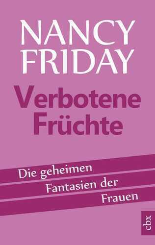 Verbotene Früchte — Nancy Friday