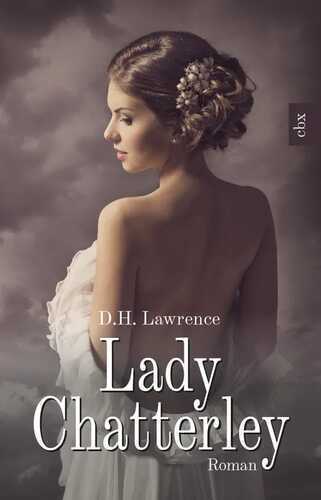 Lady Chatterley — D. H. Lawrence