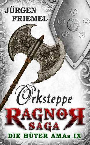 Orksteppe — Jürgen Friemel
