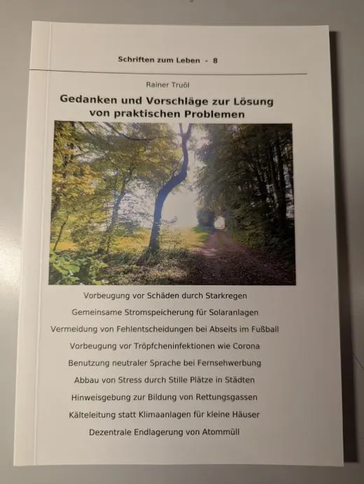 Gedanken und Vorschläge zur Lösung von praktischen Problemenn