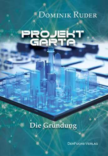 Die Gründung — Dominik Ruder