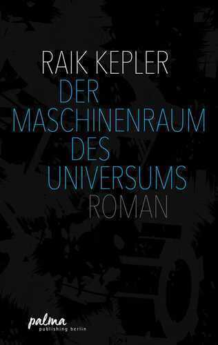 Der Maschinenraum des Universums