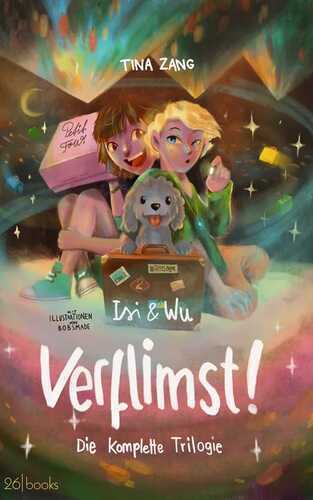 Isi & Wu: Verflimst! — Tina Zang