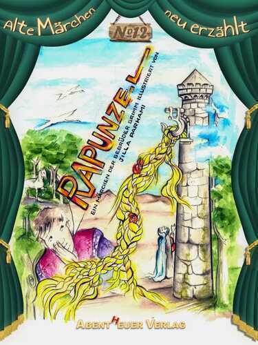 Rapunzel — Gebrüder Grimm
