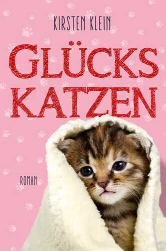 Glückskatzen — Kirsten Klein
