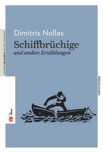 Schiffbrüchige und andere Erzählungen