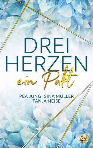 DREI HERZEN: ein Pakt