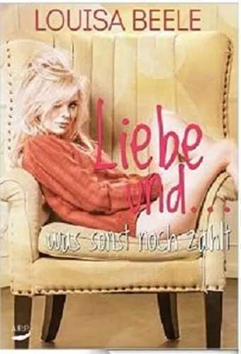 Liebe und ... was sonst noch zählt (Forrest Plaza Reihe 3)