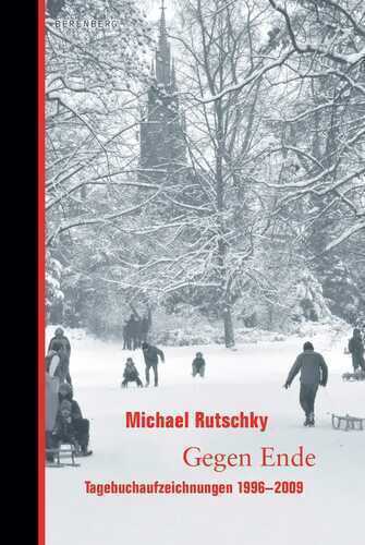 Gegen Ende — Michael Rutschky