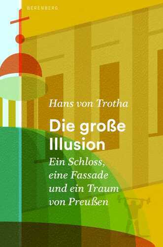 Die große Illusion — Hans Von Trotha