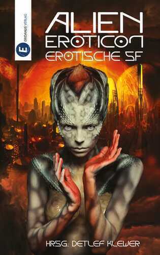 Alien Eroticon — Detlef Klewer