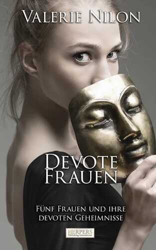 Devote Frauen — Valerie Nilon