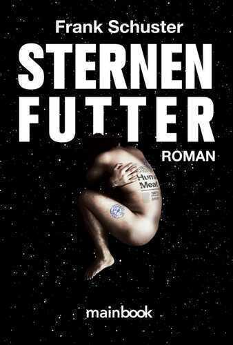 Sternenfutter — Frank Schuster